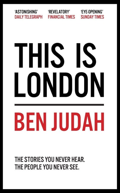 This is London - Ben Judah
