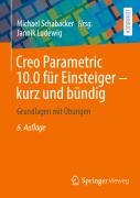 Cover-Bild zum Titel 'Creo Parametric 10.0 für Einsteiger ¿ kurz und bündig' von 'Jannik Ludewig'