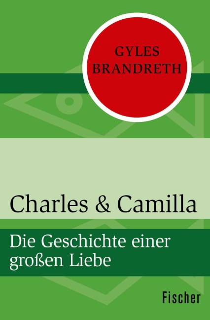 Charles & Camilla - Gyles Brandreth