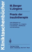 Cover-Bild zum Titel 'Praxis der Insulintherapie' von 'Michael Berger, Viktor Jörgens'