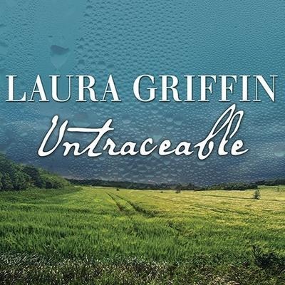 Untraceable Lib/E - Laura Griffin