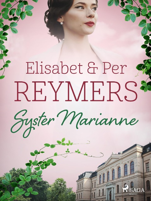 Syster Marianne - Elisabet Reymers, Per Reymers