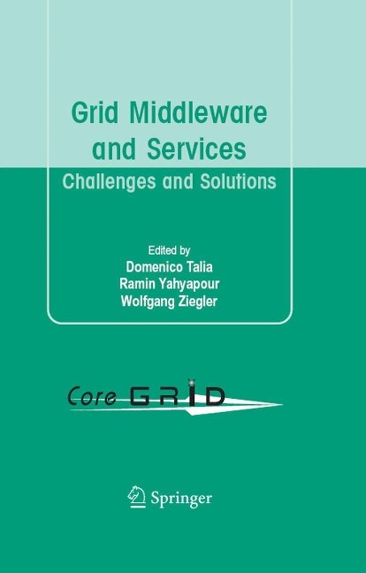 Grid Middleware and Services - 
