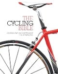 Cover-Bild zum Titel 'The Cycling Bible' von 'Robin Barton'