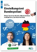Cover-Bild zum Titel 'Einstellungstest Bundespolizei' von 'Kurt Guth, Marcus Mery'