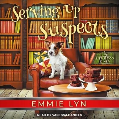 Serving Up Suspects Lib/E - Emmie Lyn