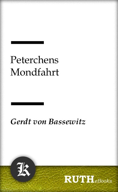 Peterchens Mondfahrt - Gerdt Von Bassewitz