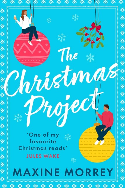 The Christmas Project - Maxine Morrey