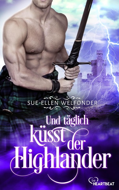 Und täglich küsst der Highlander - Sue-Ellen Welfonder, Allie Mackay