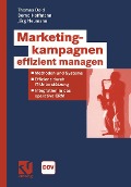 Cover-Bild zum Titel 'Marketingkampagnen effizient managen' von 'Thomas Dold, Bernd Hoffmann, Jörg Neumann'