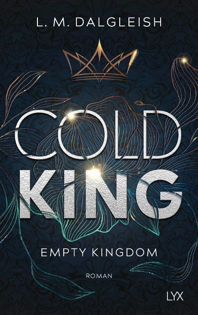 Cold King - L. M. Dalgleish