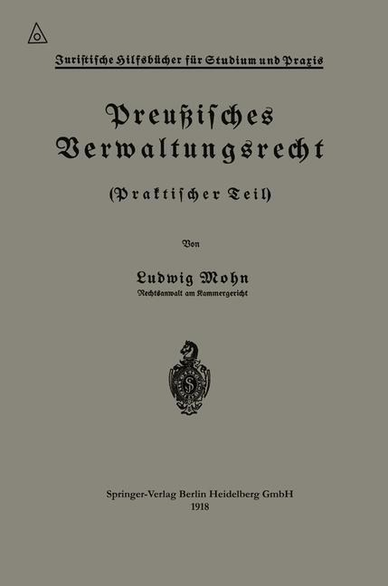 Preußisches Verwaltungsrecht - Ludwig Mohn