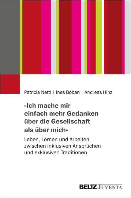 »Ich mache mir einfach mehr Gedanken über die Gesellschaft als über mich« - Patricia Netti, Ines Boban, Andreas Hinz