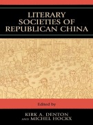 Cover-Bild zum Titel 'Literary Societies Of Republican China' von ''