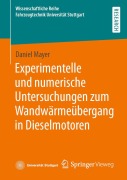 Cover-Bild zum Titel 'Experimentelle und numerische Untersuchungen zum Wandwärmeübergang in Dieselmotoren' von 'Daniel Mayer'
