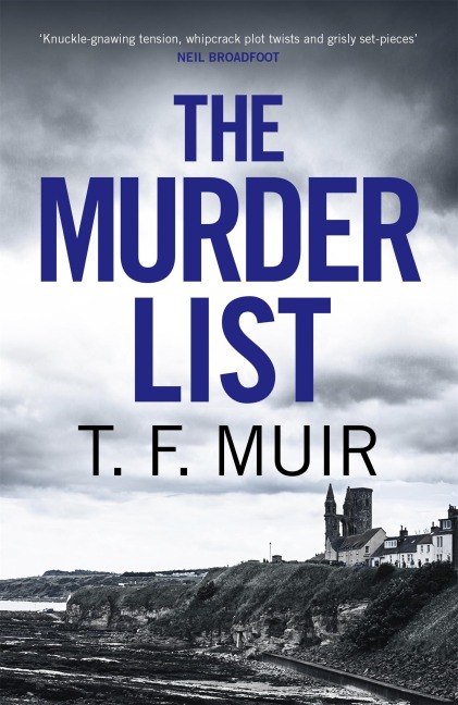 The Murder List - T. F. Muir