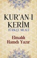 Kurani Kerim Türkce Meali - Elmalili Hamdi Yazar