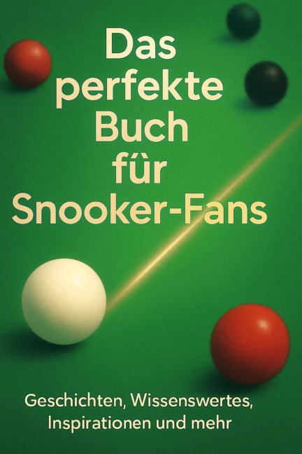 Das perfekte Buch für Snooker-Fans - Luca Keller