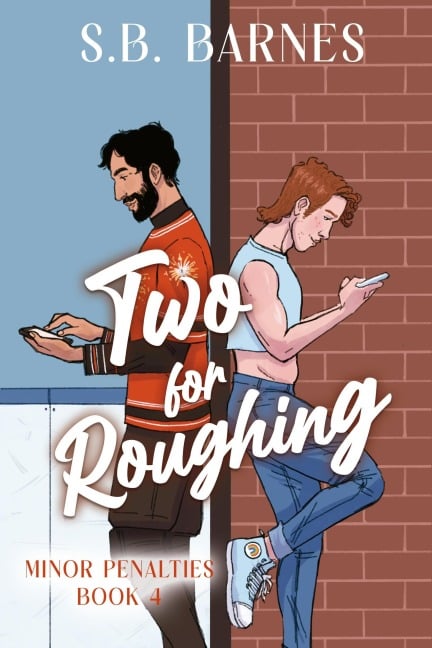 Two for Roughing - S. B. Barnes
