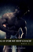 Cover-Bild zum Titel 'Gay for My Hot Coach Part 1' von 'Lucas Loveless'