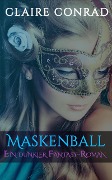 Maskenball - Claire Conrad