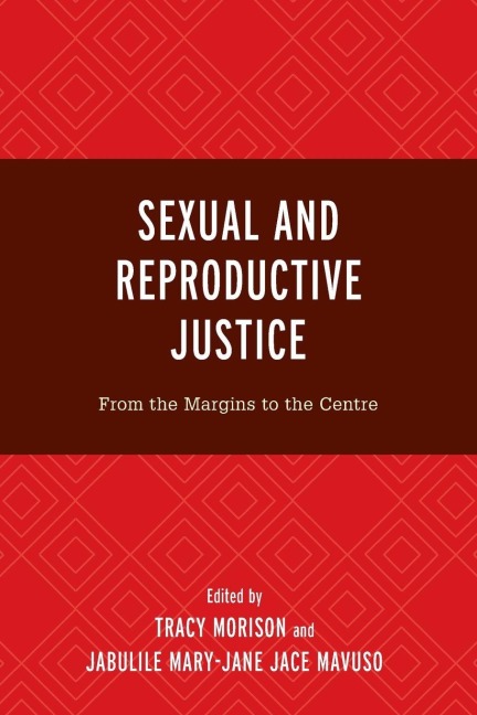 Sexual and Reproductive Justice - 