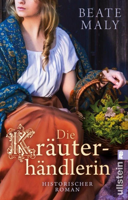 Die Kräuterhändlerin - Beate Maly