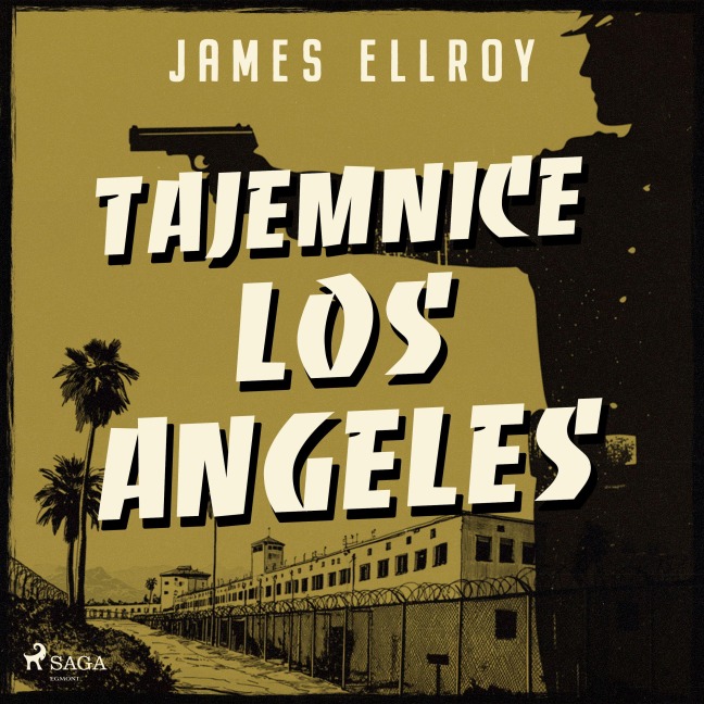 Tajemnice Los Angeles - James Ellroy