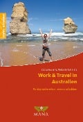 Cover-Bild zum Titel 'Work & Travel in Australien' von 'Katharina Arlt, Melanie Schmidt'