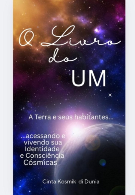 O Livro Do Um - Cinta Kosmik Di Dunia