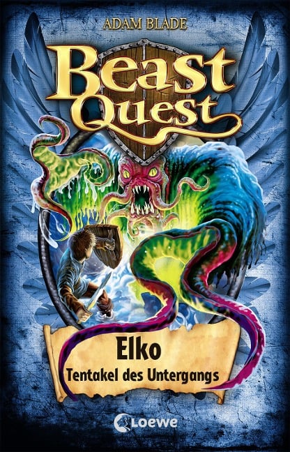 Beast Quest (Band 61) - Elko, Tentakel des Untergangs - Adam Blade