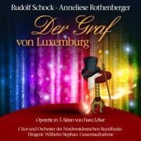 Der Graf Von Luxemburg - F. -Schock Lehar