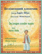 Cover-Bild zum Titel 'De jongen zonder naam / Безіменний хлопчик' von 'Idries Shah'