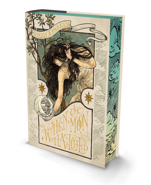 When the Moon Hatched Deluxe Edition - Sarah A. Parker