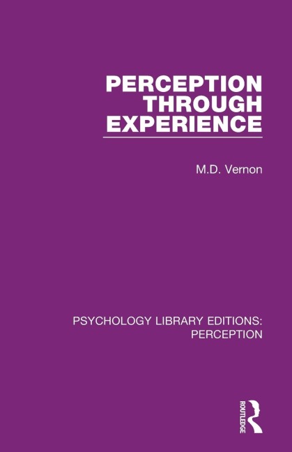 Perception Through Experience - M. D. Vernon