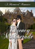 Cover-Bild zum Titel 'Regency Masquerade' von 'Vera Loy'