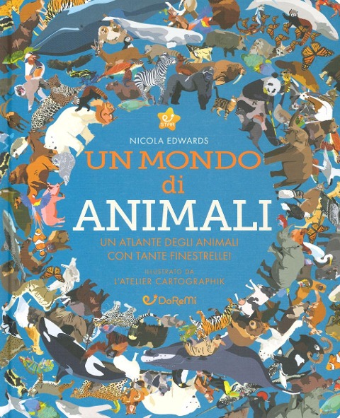 Un mondo di animali. Monditondi - Nicola Edwards