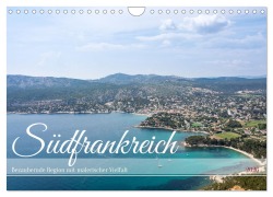 Cover-Bild zum Titel 'Südfrankreich - Bezaubernde Region mit malerischer Vielfalt (Wandkalender 2026 DIN A4 quer), CALVENDO Monatskalender' von 'Dietmar Janietz'