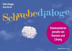 Cover-Bild zum Titel 'Schwebedialoge' von 'Britta Albegger, Geza Horvat'