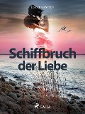 Cover-Bild zum Titel 'Schiffbruch der Liebe' von 'Liane Sanden'