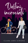 Cover-Bild zum Titel 'Destini incrociati' von 'Clara Ann Simons'