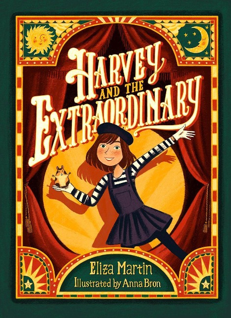 Harvey and the Extraordinary - Eliza Martin