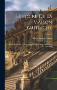 Cover-Bild zum Titel 'Histoire De La Maison D'autriche' von 'Pierre François Henry'
