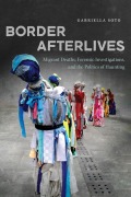 Cover-Bild zum Titel 'Border Afterlives' von 'Gabriella Soto'