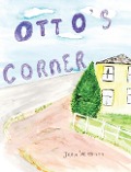 Otto's Corner - Joan Weissman