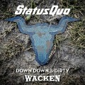 Down Down & Dirty At Wacken (CD+DVD) - Status Quo