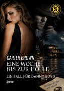 Cover-Bild zum Titel 'EINE WOCHE BIS ZUR HÖLLE' von 'Carter Brown'