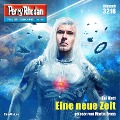 Cover-Bild zum Titel 'Perry Rhodan 3216: Eine neue Zeit' von 'Kai Hirdt'