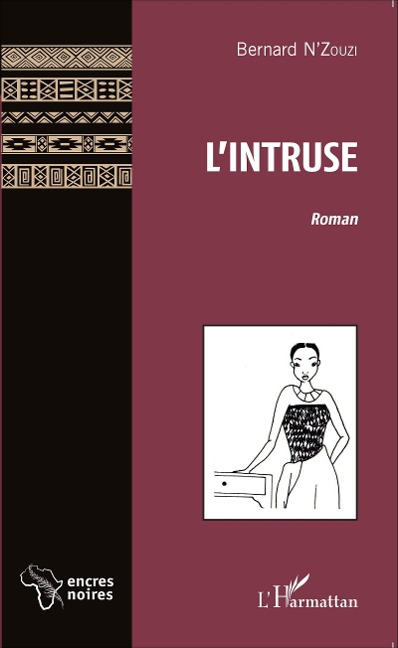 L'intruse - Bernard N'Zouzi