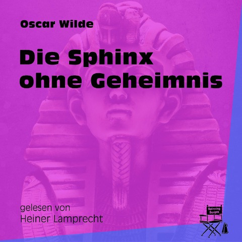 Die Sphinx ohne Geheimnis - Oscar Wilde